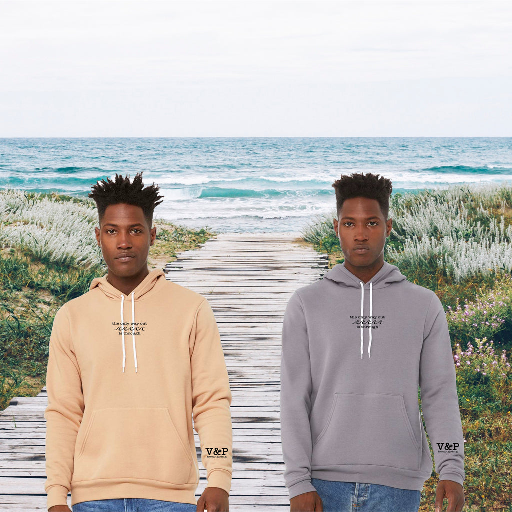the only way out is through - Valleys & Peaks Hoodie