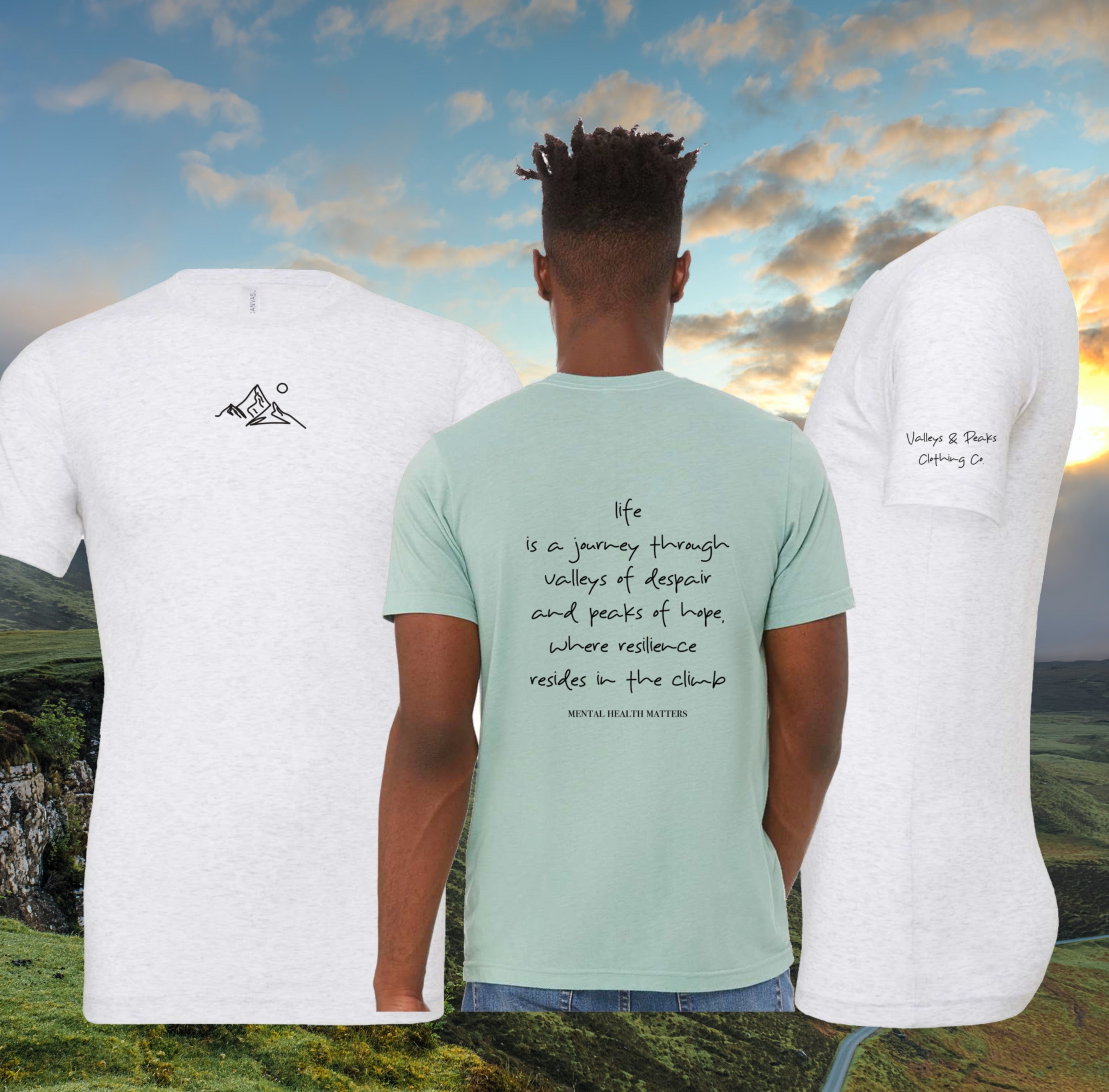 Life is Valleys & Peaks - Mental Health Awareness Month T-Shirt