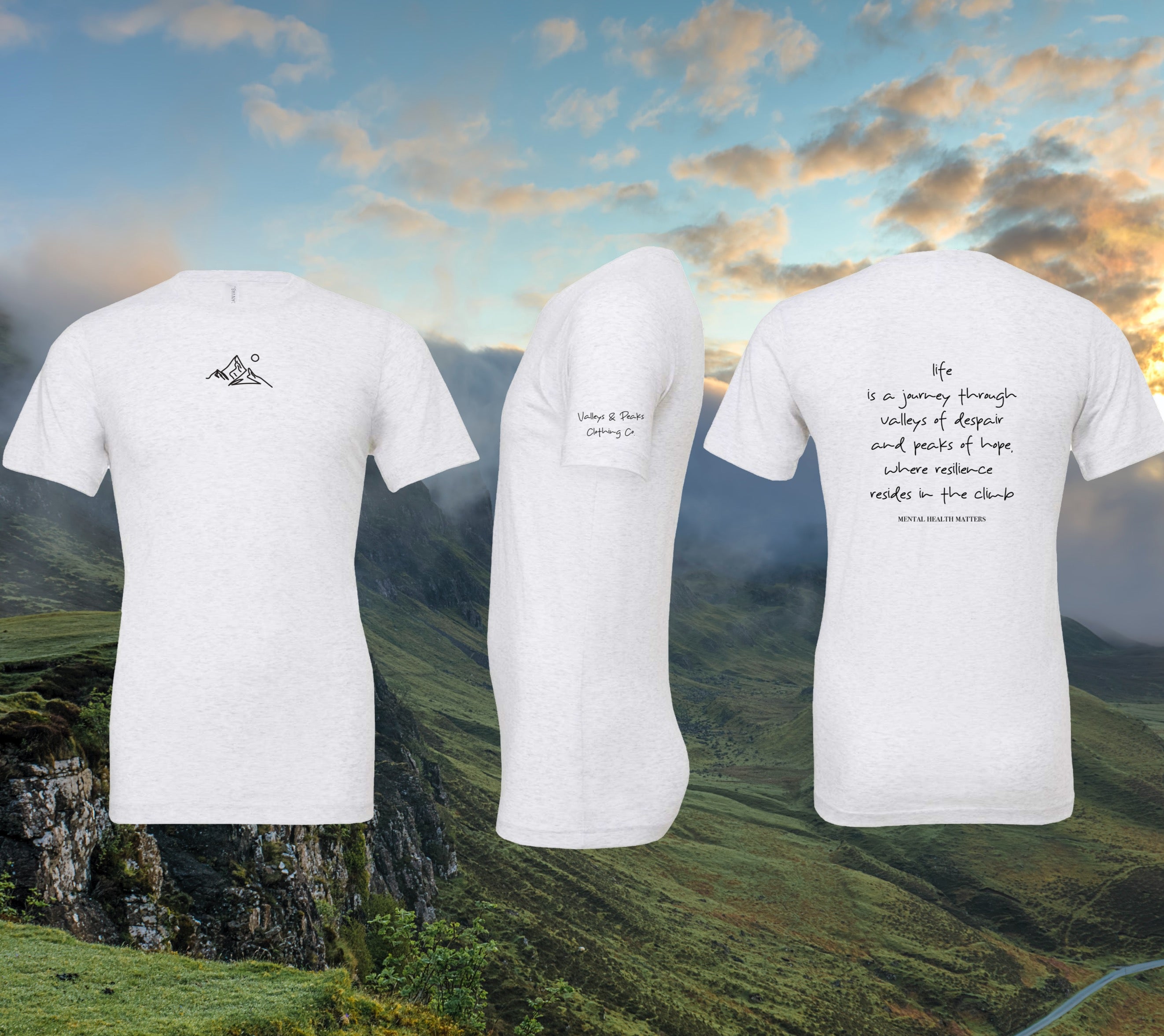 Life is Valleys & Peaks - Mental Health Awareness Month T-Shirt