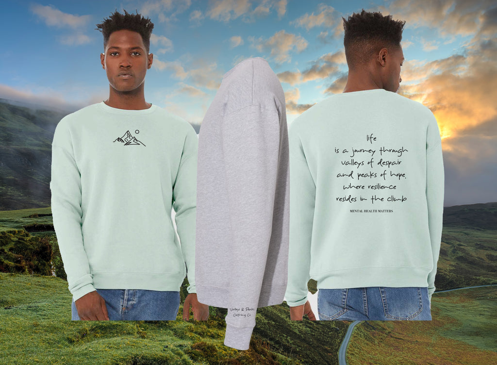 Life is Valleys & Peaks - Mental Health Awareness Month Crew Sweatshirt