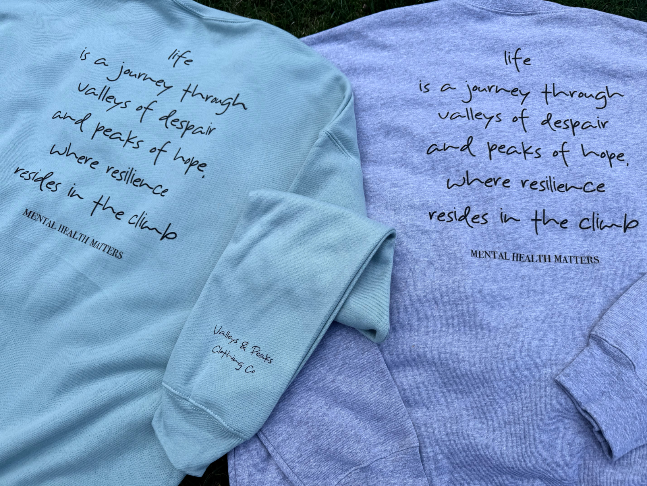 Life is Valleys & Peaks - Mental Health Awareness Month Crew Sweatshirt