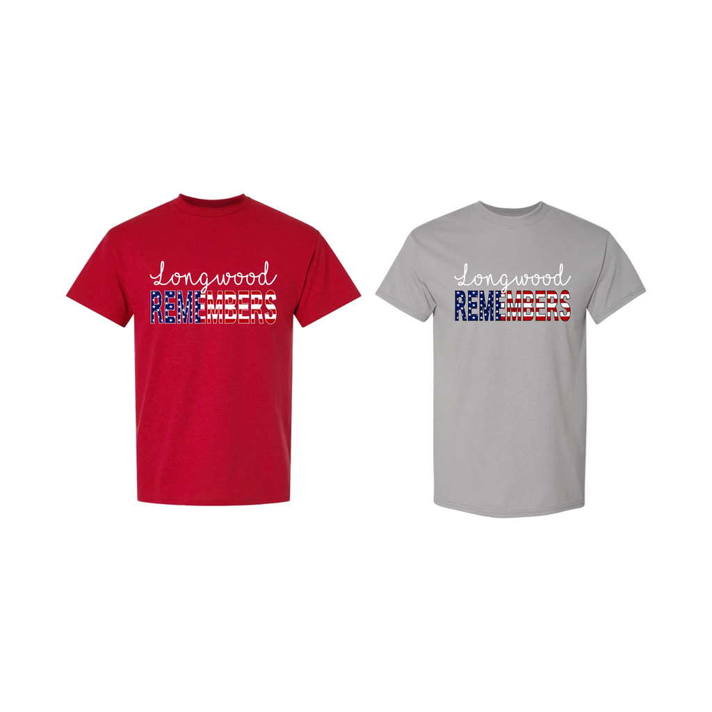 "Longwood Remembers" Red or Grey Dryblend T-Shirt